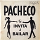 Pacheco - Te Invita A Bailar